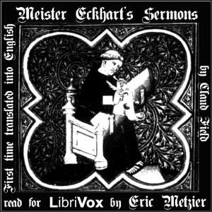 Meister Eckhart's Sermons: First Time Translated into English - Meister ECKHART Audiobooks - Free Audio Books | Knigi-Audio.com/en/