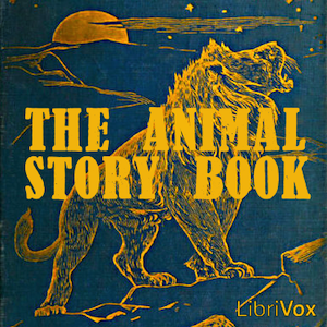 The Animal Story Book - Various Audiobooks - Free Audio Books | Knigi-Audio.com/en/