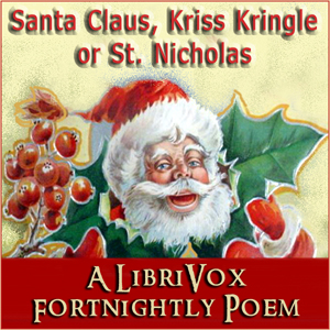 Santa Claus, Kriss Kringle or St. NIcholas - Anonymous Audiobooks - Free Audio Books | Knigi-Audio.com/en/