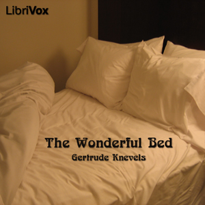 The Wonderful Bed - Gertrude KNEVELS Audiobooks - Free Audio Books | Knigi-Audio.com/en/