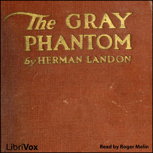 The Gray Phantom - Herman LANDON Audiobooks - Free Audio Books | Knigi-Audio.com/en/