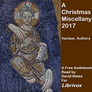 A Christmas Miscellany 2017 - Various Audiobooks - Free Audio Books | Knigi-Audio.com/en/