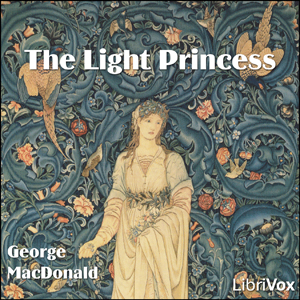 The Light Princess - George MacDonald Audiobooks - Free Audio Books | Knigi-Audio.com/en/