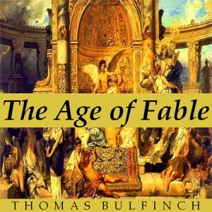 Bulfinch’s Mythology: The Age of Fable - Thomas BULFINCH Audiobooks - Free Audio Books | Knigi-Audio.com/en/