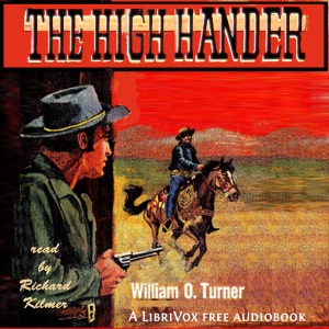 The High Hander - William TURNER Audiobooks - Free Audio Books | Knigi-Audio.com/en/