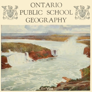 Ontario Public School Geography - Unknown Audiobooks - Free Audio Books | Knigi-Audio.com/en/