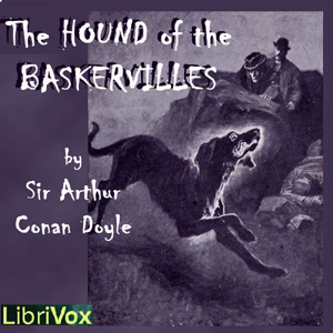 The Hound of the Baskervilles (version 3) - Sir Arthur Conan Doyle Audiobooks - Free Audio Books | Knigi-Audio.com/en/