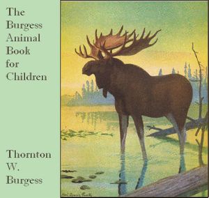 The Burgess Animal Book for Children - Thornton W. Burgess Audiobooks - Free Audio Books | Knigi-Audio.com/en/