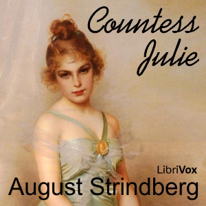 Countess Julie - August Strindberg Audiobooks - Free Audio Books | Knigi-Audio.com/en/
