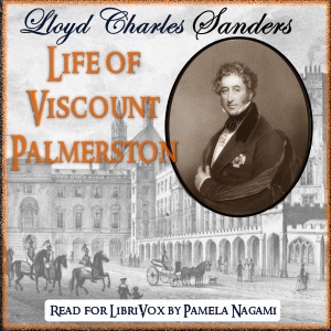Life of Viscount Palmerston - Lloyd Charles SANDERS Audiobooks - Free Audio Books | Knigi-Audio.com/en/