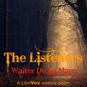 The Listeners - Walter De la Mare Audiobooks - Free Audio Books | Knigi-Audio.com/en/