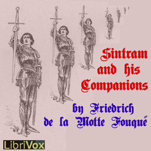 Sintram and His Companions - Friedrich de la Motte FOUQUÉ Audiobooks - Free Audio Books | Knigi-Audio.com/en/