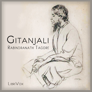 Gitanjali - Rabindranath Tagore Audiobooks - Free Audio Books | Knigi-Audio.com/en/