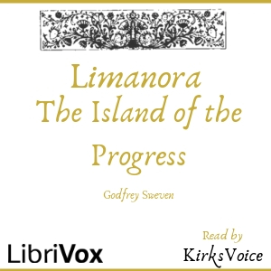 Limanora, The Island Of Progress - Godfrey SWEVEN Audiobooks - Free Audio Books | Knigi-Audio.com/en/