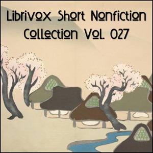 Short Nonfiction Collection Vol. 027 - Various Audiobooks - Free Audio Books | Knigi-Audio.com/en/