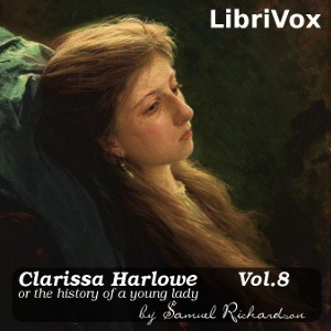 Clarissa Harlowe, or the History of a Young Lady - Volume 8 - Samuel Richardson Audiobooks - Free Audio Books | Knigi-Audio.com/en/