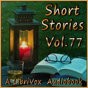 Short Story Collection Vol. 077 - Various Audiobooks - Free Audio Books | Knigi-Audio.com/en/