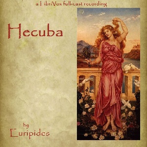 Hecuba - Euripides Audiobooks - Free Audio Books | Knigi-Audio.com/en/