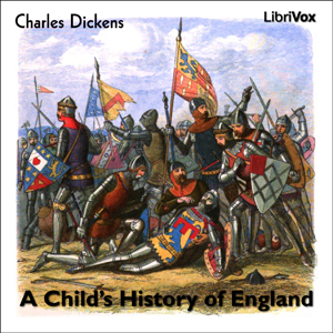 A Child's History of England - Charles Dickens Audiobooks - Free Audio Books | Knigi-Audio.com/en/