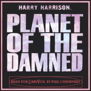 Planet of the Damned - Harry Harrison Audiobooks - Free Audio Books | Knigi-Audio.com/en/