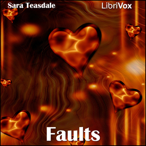 Faults - Sara Teasdale Audiobooks - Free Audio Books | Knigi-Audio.com/en/