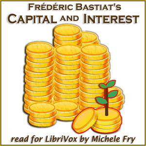 Capital and Interest - Frédéric BASTIAT Audiobooks - Free Audio Books | Knigi-Audio.com/en/