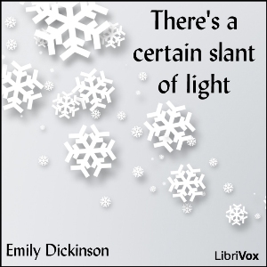 There's a certain slant of light - Emily Dickinson Audiobooks - Free Audio Books | Knigi-Audio.com/en/