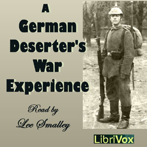 A German Deserter's War Experience - Anonymous Audiobooks - Free Audio Books | Knigi-Audio.com/en/