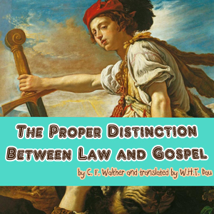 The Proper Distinction Between Law and Gospel - C. F. W. WALTHER Audiobooks - Free Audio Books | Knigi-Audio.com/en/