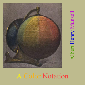 A Color Notation - Albert Henry MUNSELL Audiobooks - Free Audio Books | Knigi-Audio.com/en/