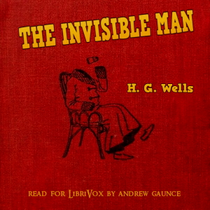 The Invisible Man (Version 3) - H. G. Wells Audiobooks - Free Audio Books | Knigi-Audio.com/en/