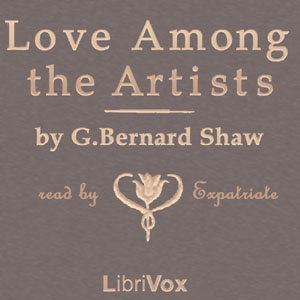 Love Among the Artists - George Bernard Shaw Audiobooks - Free Audio Books | Knigi-Audio.com/en/