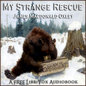 My Strange Rescue - James Macdonald OXLEY Audiobooks - Free Audio Books | Knigi-Audio.com/en/