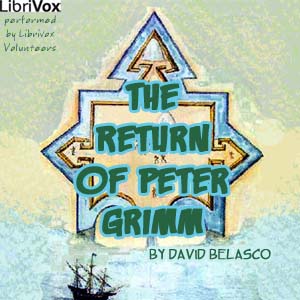 The Return of Peter Grimm - David BELASCO Audiobooks - Free Audio Books | Knigi-Audio.com/en/