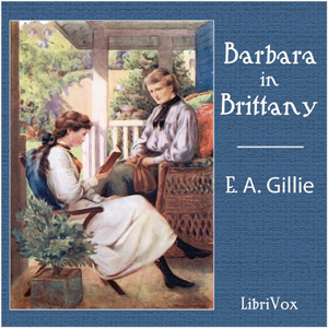 Barbara in Brittany - E. A. GILLIE Audiobooks - Free Audio Books | Knigi-Audio.com/en/