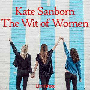 The Wit of Women - Kate SANBORN Audiobooks - Free Audio Books | Knigi-Audio.com/en/
