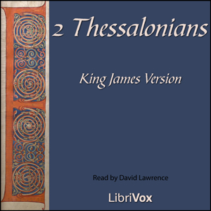 Bible (KJV) NT 14: 2 Thessalonians - King James Version Audiobooks - Free Audio Books | Knigi-Audio.com/en/