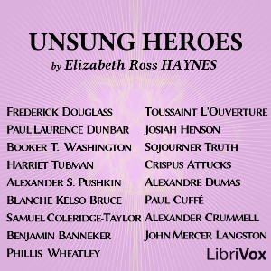 Unsung Heroes - Elizabeth Ross HAYNES Audiobooks - Free Audio Books | Knigi-Audio.com/en/