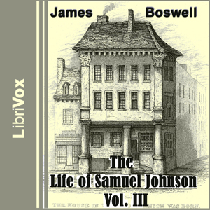 The Life of Samuel Johnson, Vol. III - James Boswell Audiobooks - Free Audio Books | Knigi-Audio.com/en/