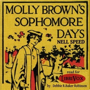 Molly Brown's Sophomore Days - Nell Speed Audiobooks - Free Audio Books | Knigi-Audio.com/en/