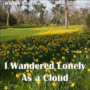 I Wandered Lonely as a Cloud - William Wordsworth Audiobooks - Free Audio Books | Knigi-Audio.com/en/