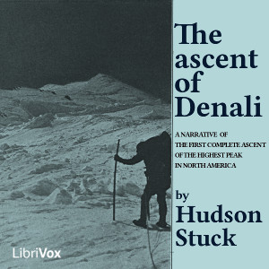 The Ascent of Denali - Hudson STUCK Audiobooks - Free Audio Books | Knigi-Audio.com/en/