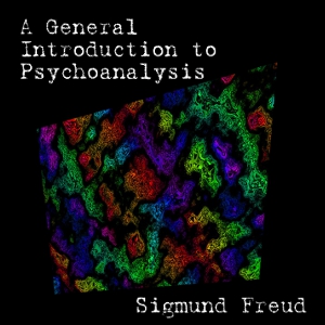 A General Introduction to Psychoanalysis - Sigmund Freud Audiobooks - Free Audio Books | Knigi-Audio.com/en/