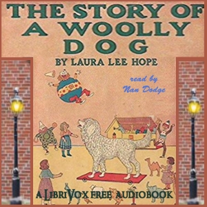 The Story of a Woolly Dog - Laura Lee Hope Audiobooks - Free Audio Books | Knigi-Audio.com/en/