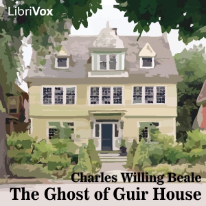 The Ghost of Guir House - Charles Willing BEALE Audiobooks - Free Audio Books | Knigi-Audio.com/en/