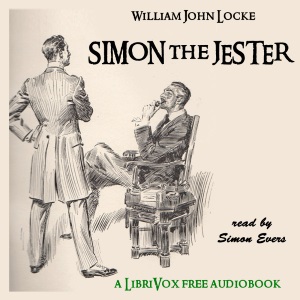 Simon the Jester - William John Locke Audiobooks - Free Audio Books | Knigi-Audio.com/en/