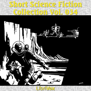 Short Science Fiction Collection 034 - Various Audiobooks - Free Audio Books | Knigi-Audio.com/en/