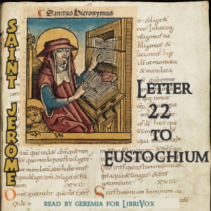 Letter 22 to Eustochium - Saint Jerome Audiobooks - Free Audio Books | Knigi-Audio.com/en/