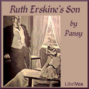 Ruth Erskine's Son - Pansy Audiobooks - Free Audio Books | Knigi-Audio.com/en/