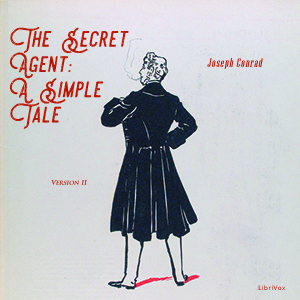 The Secret Agent: A Simple Tale (Version 2) - Joseph Conrad Audiobooks - Free Audio Books | Knigi-Audio.com/en/